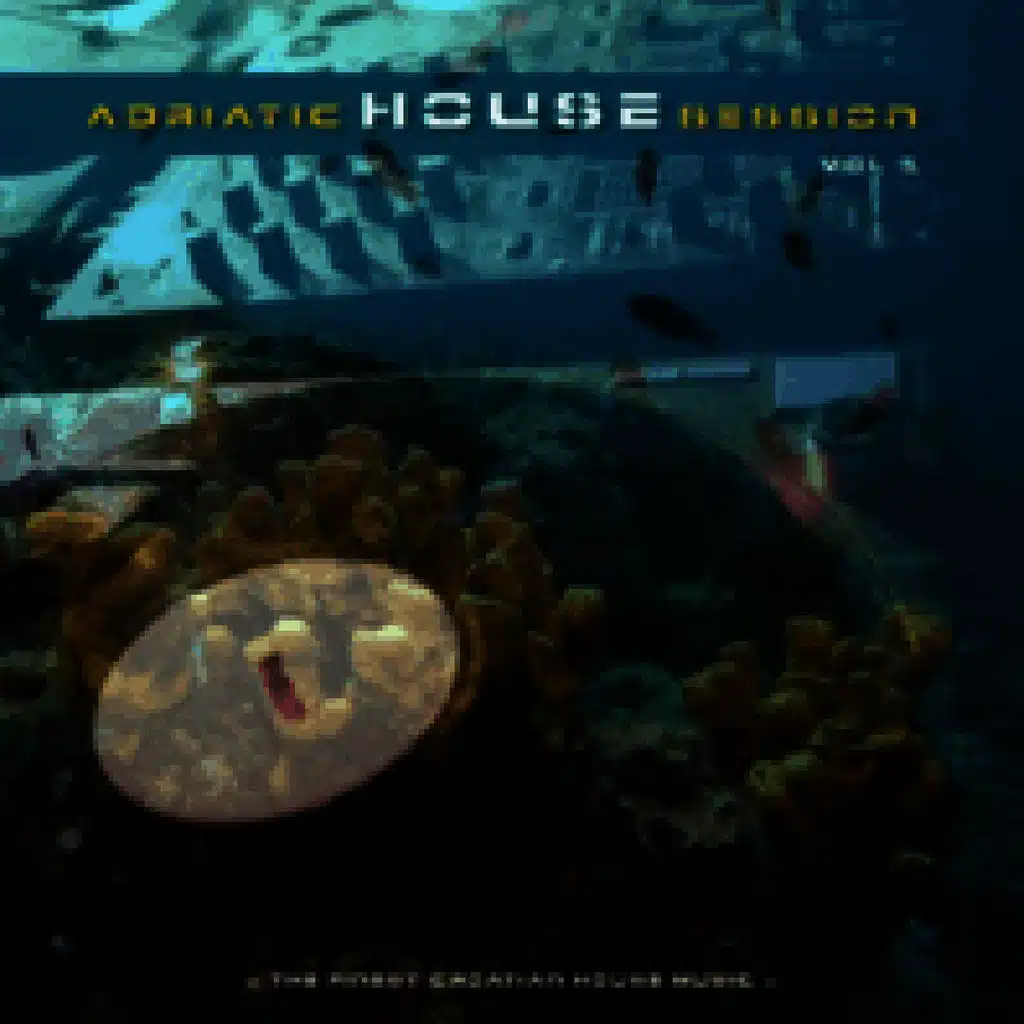 Adriatic House Session Vol. 1