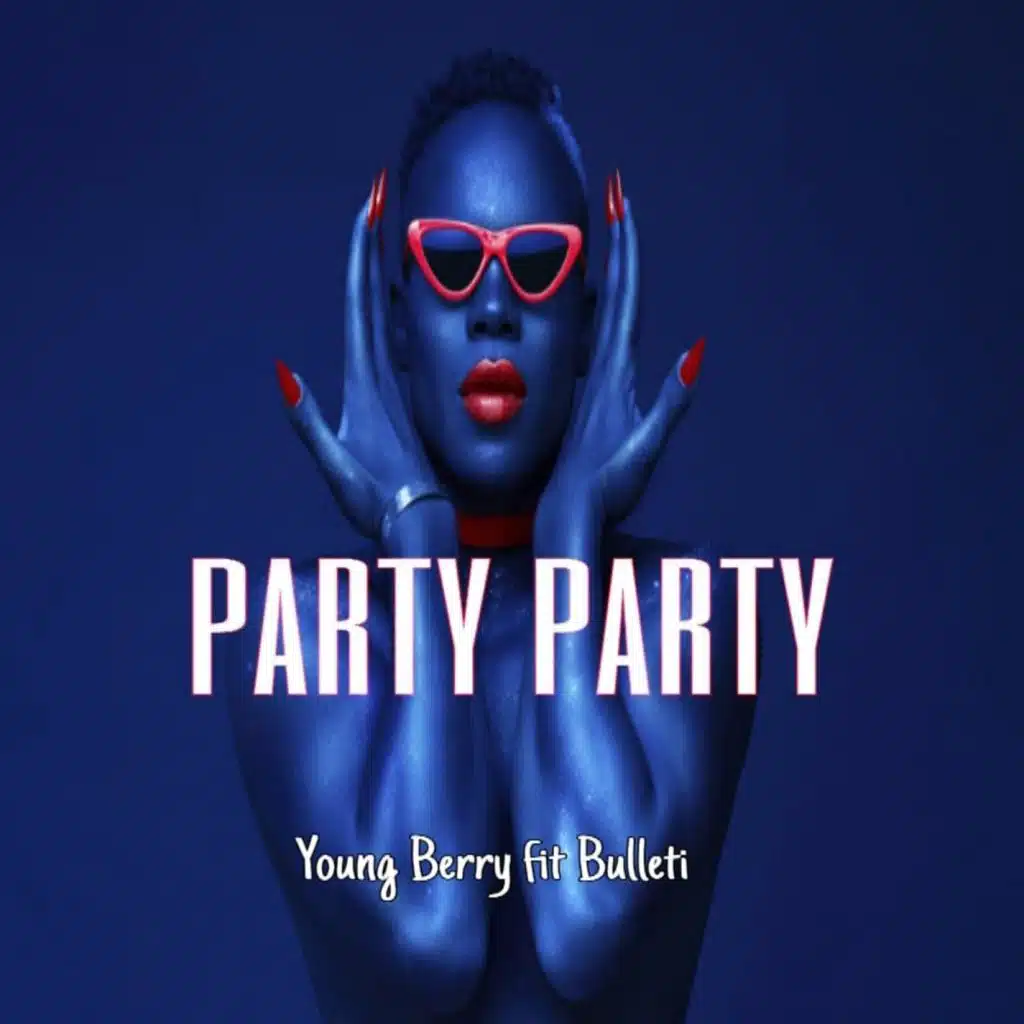 Party Party (feat. Bulleti)