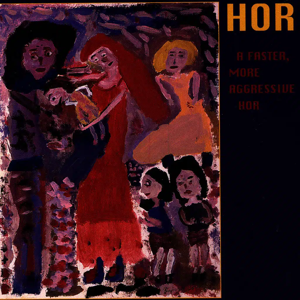 A Faster, More Aggressive Hor