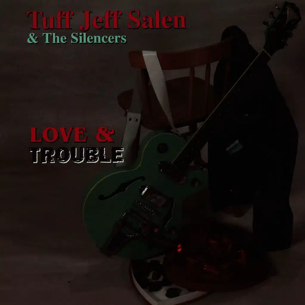 Love & Trouble
