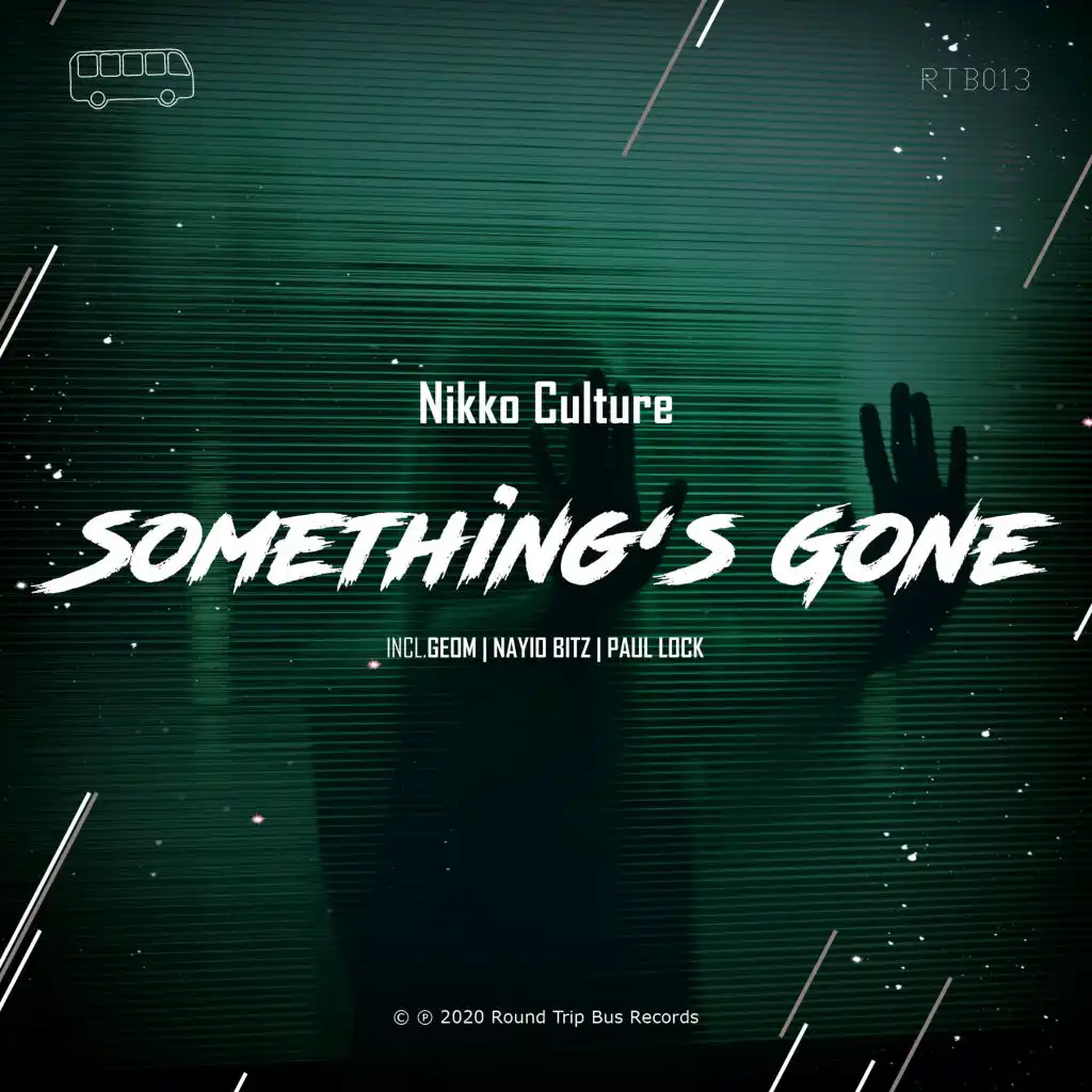 Something's Gone (Paul Lock Remix)