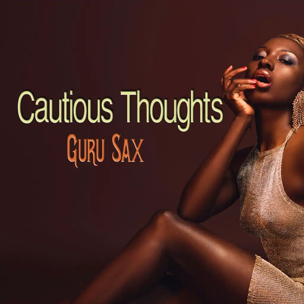 Cautious Thoughts (Lounge Radio Edit)