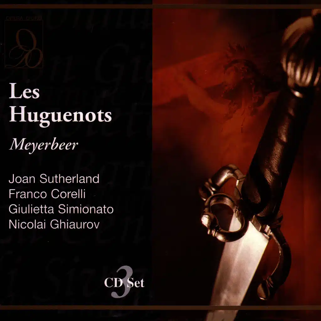 Meyerbeer: Les Huguenots (Gli Ugonotti): Lieto suol della Turenna [ft. Joan Sutherland ]