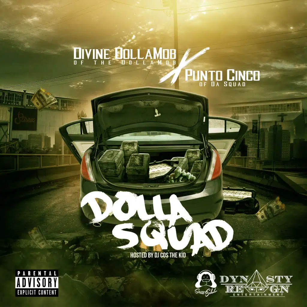 Dolla Squad