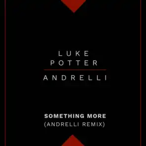 Luke Potter & Andrelli