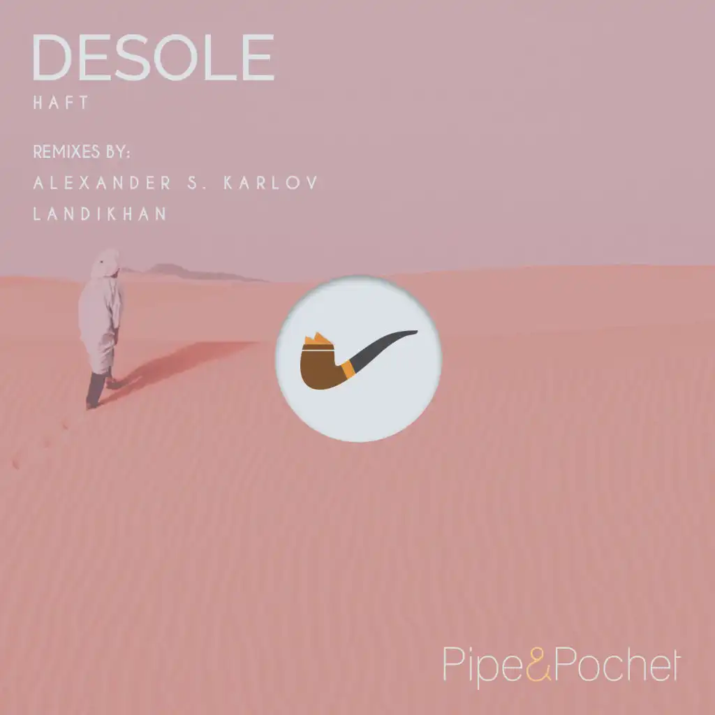 Desole (Alexander S. Karlov Remix)