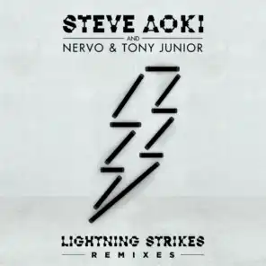 Steve Aoki, NERVO & Tony Junior