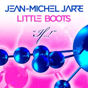 Jean-Michel Jarre & Little Boots