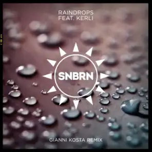Raindrops (Gianni Kosta Remix) [feat. Kerli]