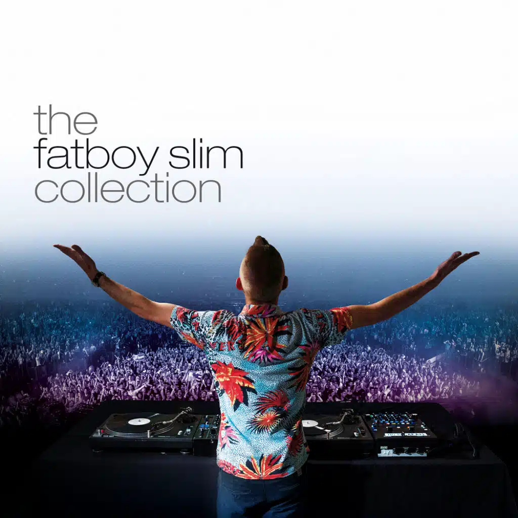 The Fatboy Slim Collection