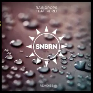 Raindrops (Hotel Garuda Remix) [feat. Kerli]
