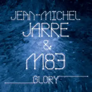 Jean-Michel Jarre & M83