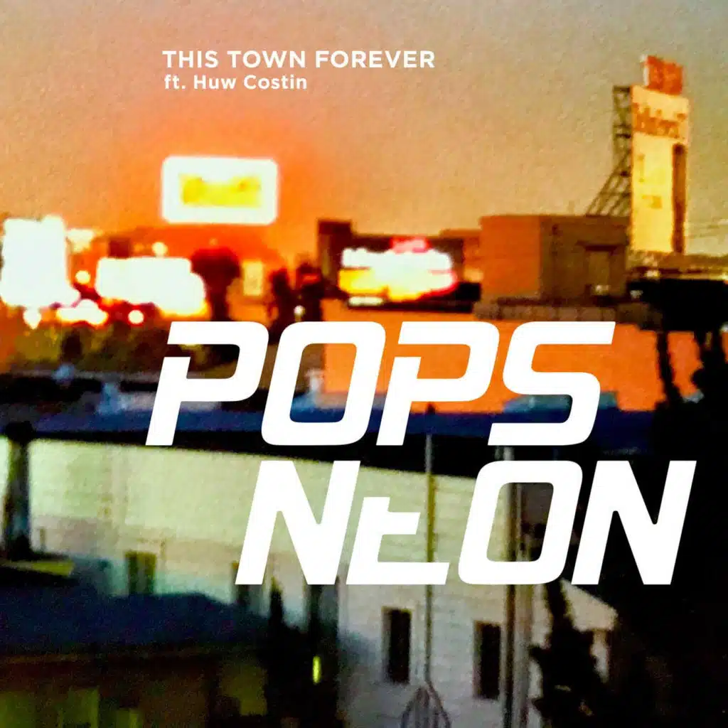 This Town Forever (The Secret Soul Society Remix) [feat. Huw Costin]