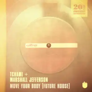 Move Your Body (Future House)