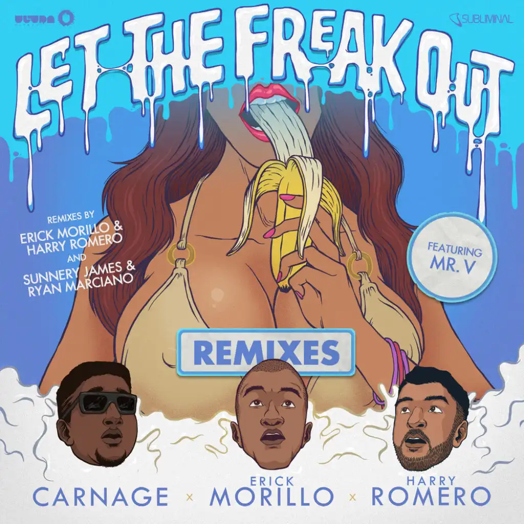 Let The Freak Out (feat. Mr. V)