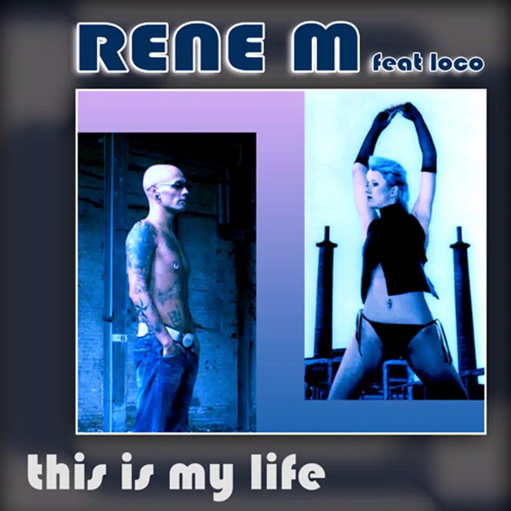 This Is My Life (feat. Loco)