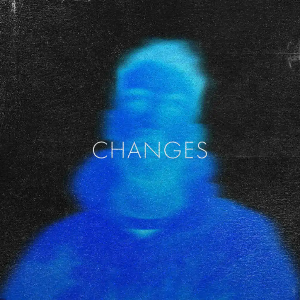 Changes