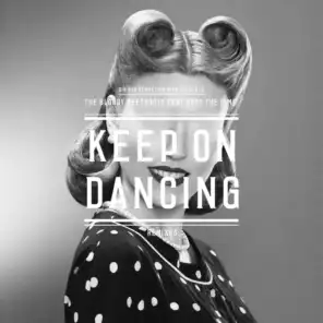 Keep on Dancing (Angger Dimas Dub Remix) [feat. Drop The Lime]
