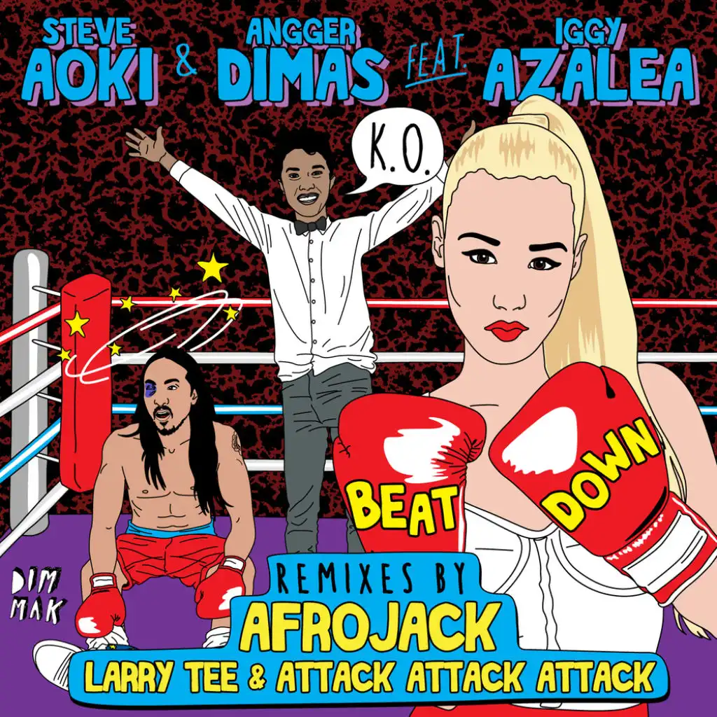 Beat Down (Afrojack Remix) [feat. Iggy Azalea]