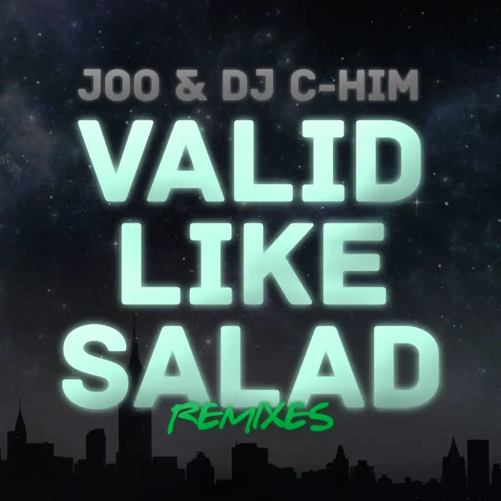 Valid Like Salad (DJ Swizzymack Remix)