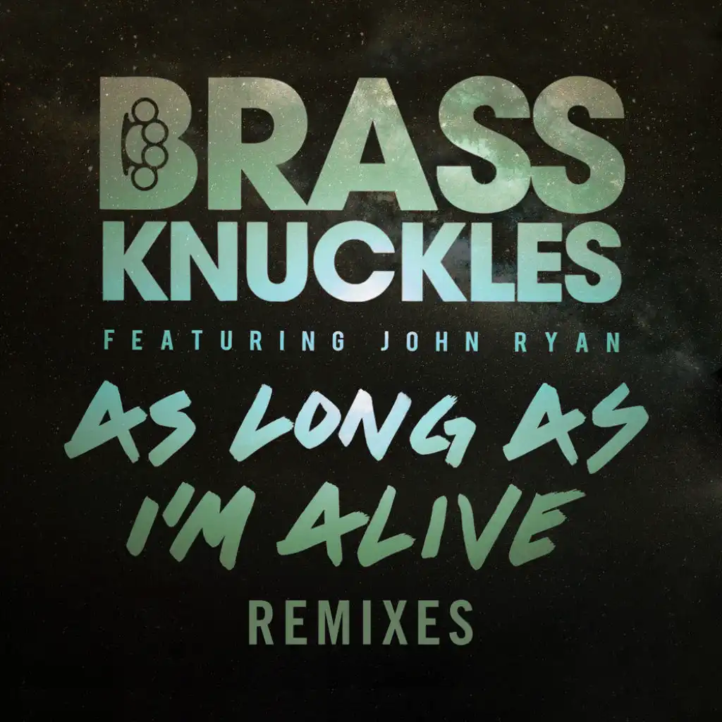 As Long As I'm Alive (Summer School & Bad Language) [feat. John Ryan]