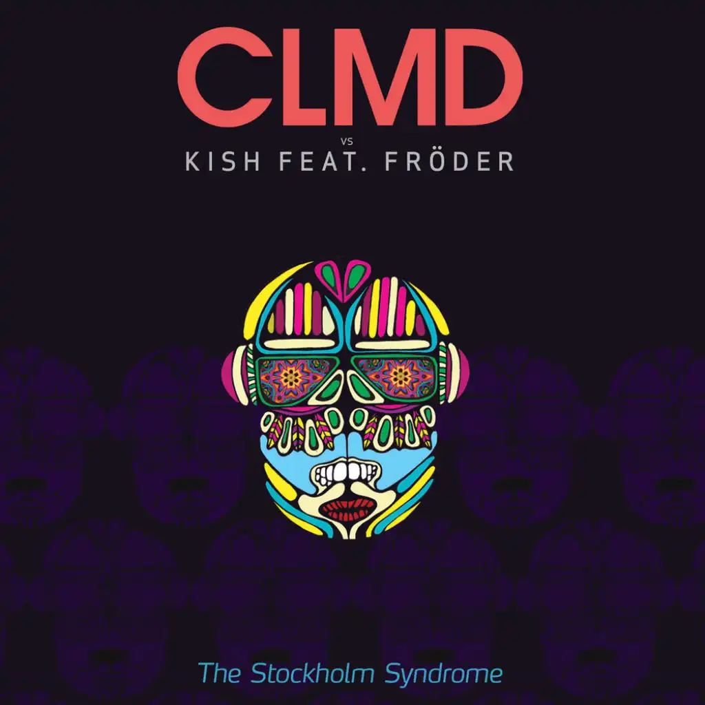 The Stockholm Syndrome (CLMD Radio Edit) [feat. Fröder]