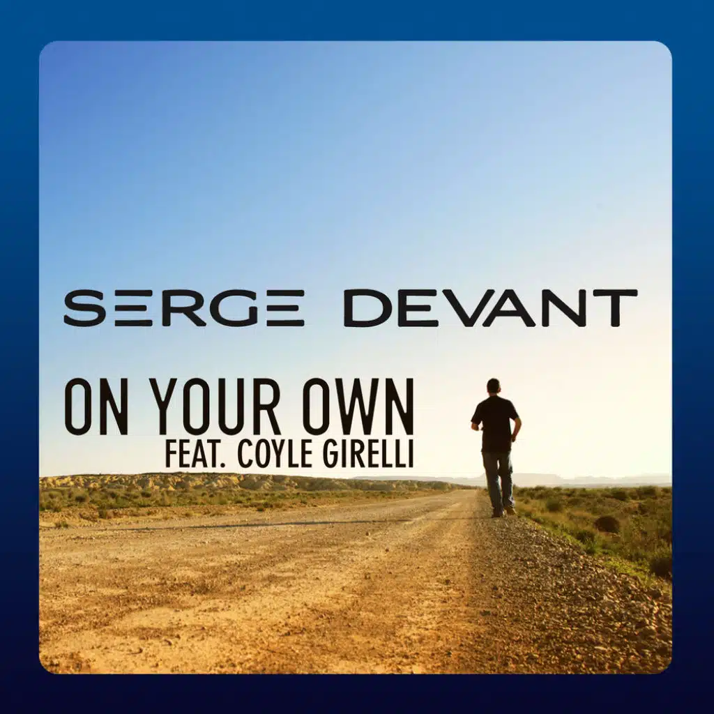On Your Own (Thomas Sagstad & Mike Hawkins Radio Edit) [feat. Coyle Girelli]