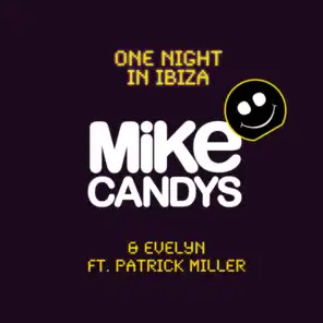 One Night In Ibiza (Radio Mix) [feat. Patrick Miller]