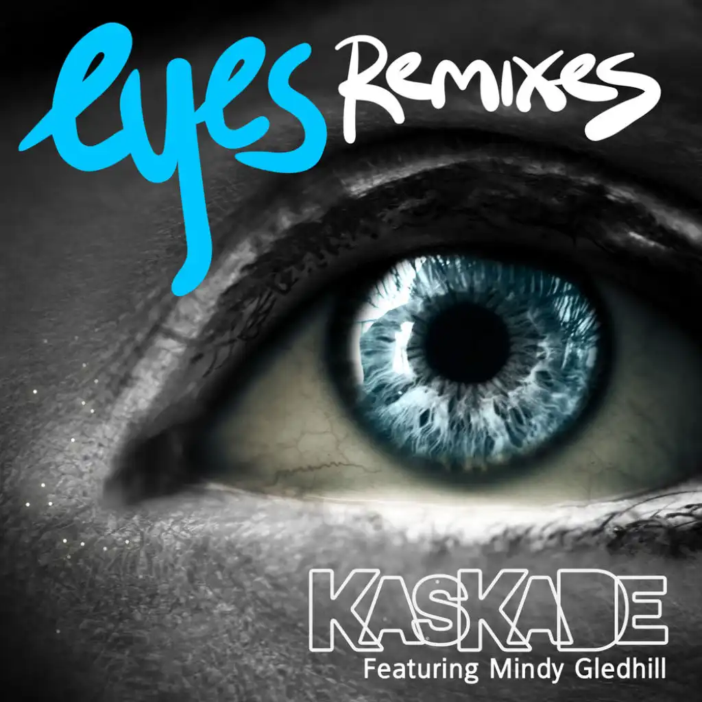 Eyes (R3hab Remix) [feat. Mindy Gledhill]