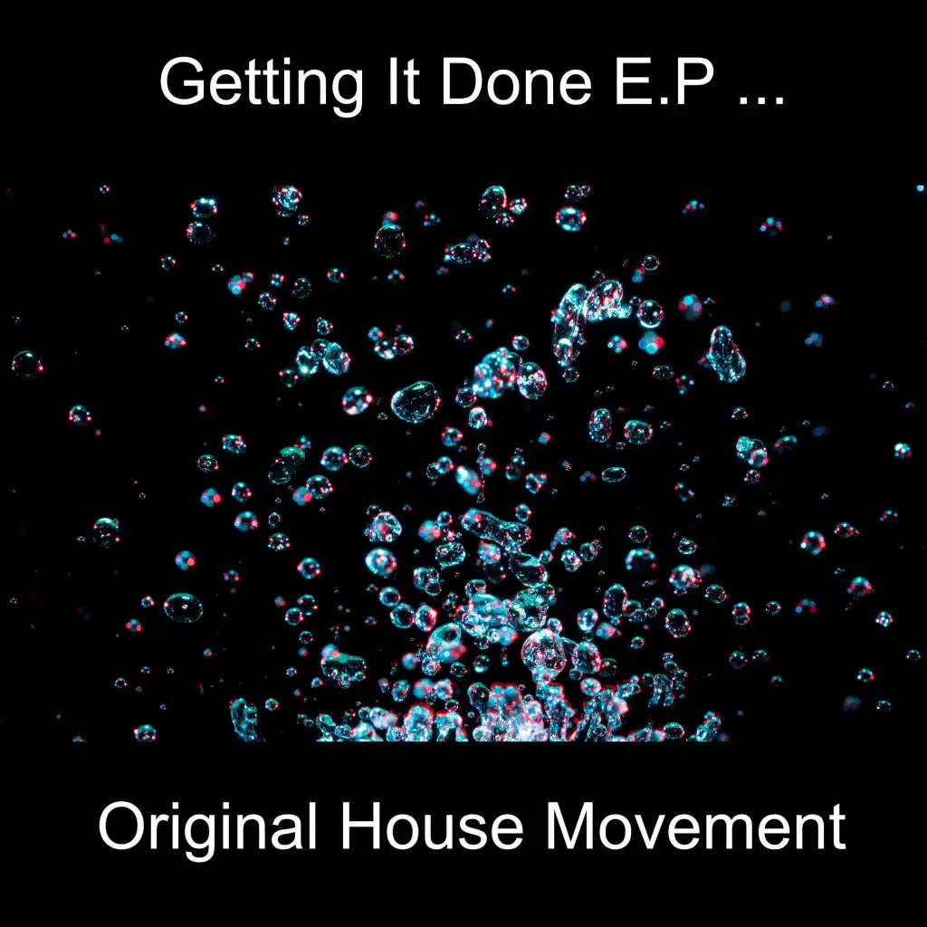 Getting It Done E.P ...