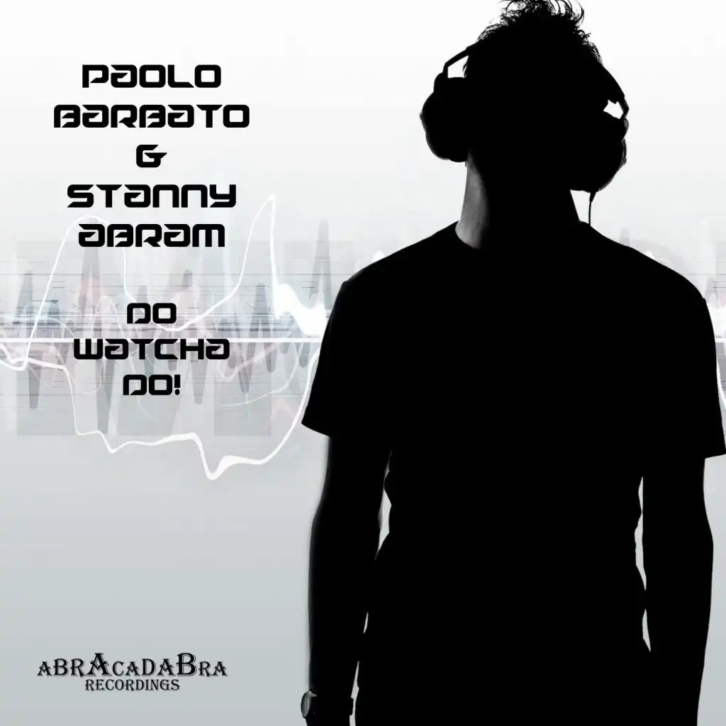 Do Watcha Do! (A-Side Mix)