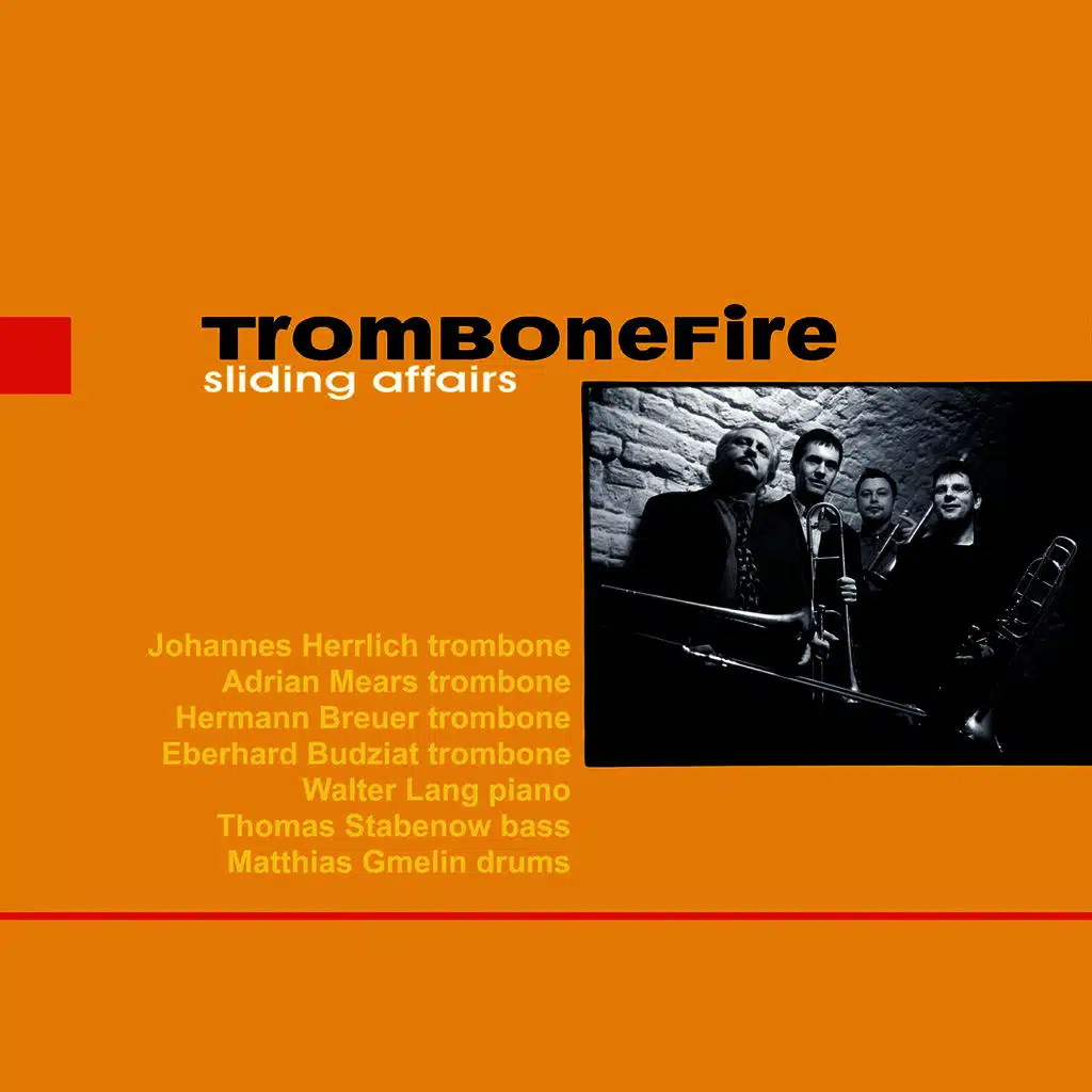 Trombonefire