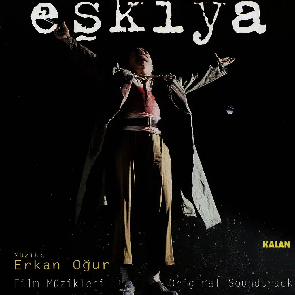 Eşkiya (Orijinal Film Müzikleri)