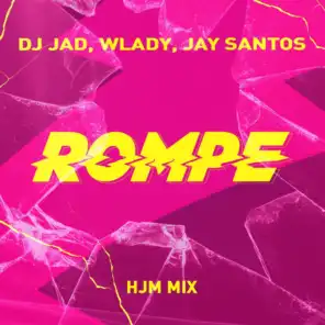 Rompe (HJM Mix)