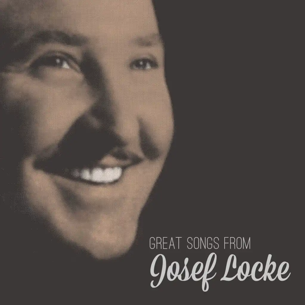 Great Songs from Josef Locke