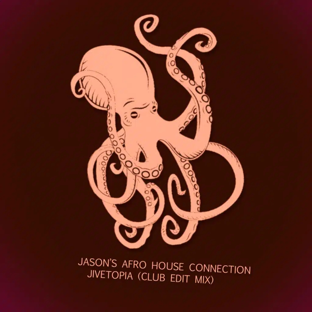 Jivetopia (Club Edit)