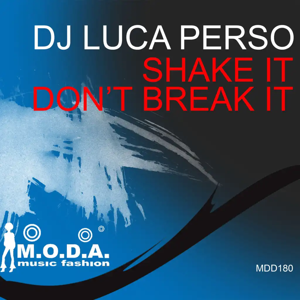 Shake It, Don't Break It (DJ Vitto Remix)