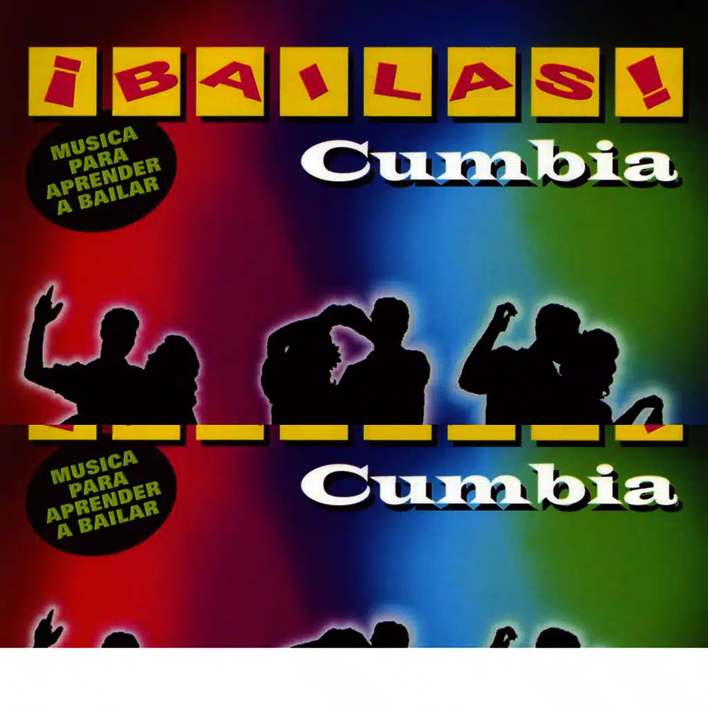 ¡Bailas! Cumbia (Learn to Dance Cumbia)