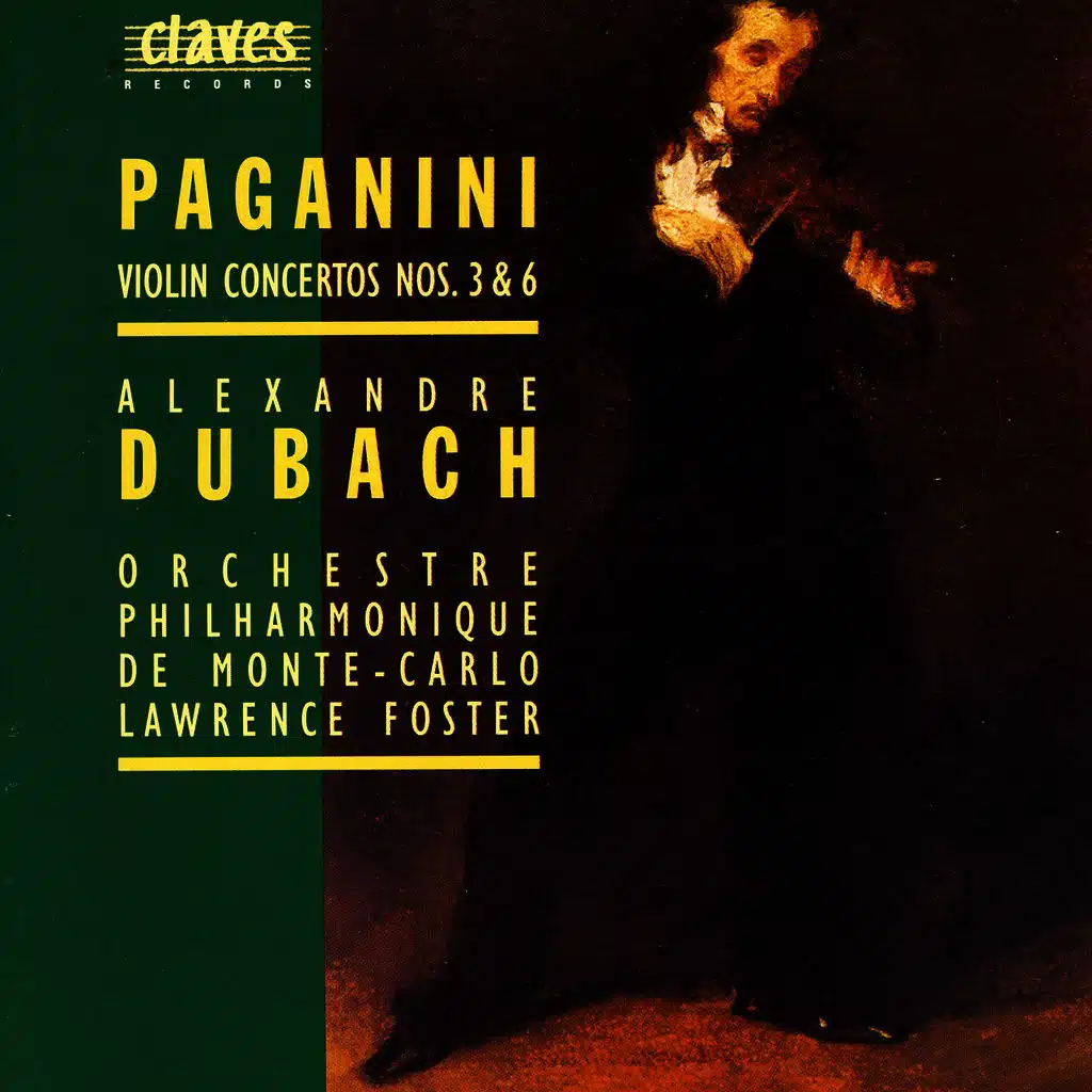 Paganini: Violin Concertos No. 3 & 6