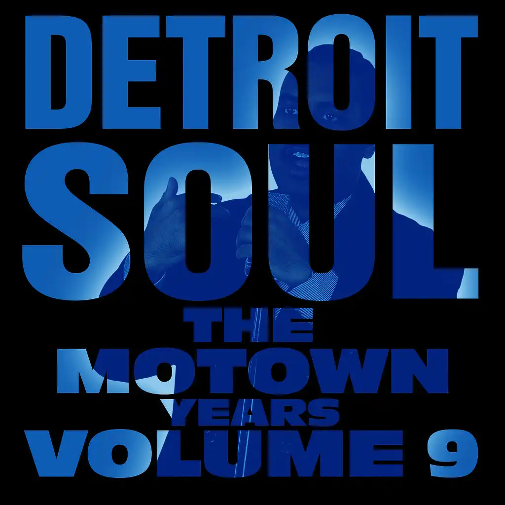 Detroit Soul, The Motown Years Volume 9