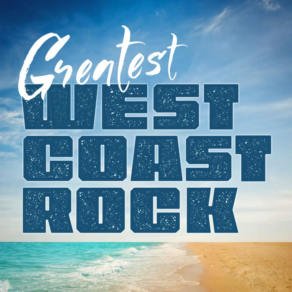 Greatest West Coast Rock