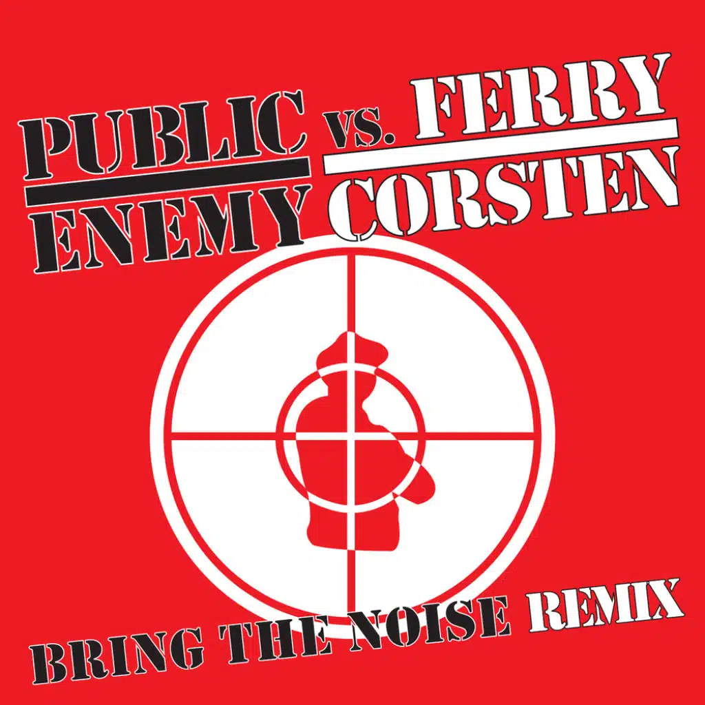 Public Enemy vs. Ferry Corsten