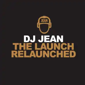 The Launch Relaunched (Johnny Crockett Remix)