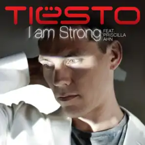I Am Strong (feat. Priscilla Ahn)
