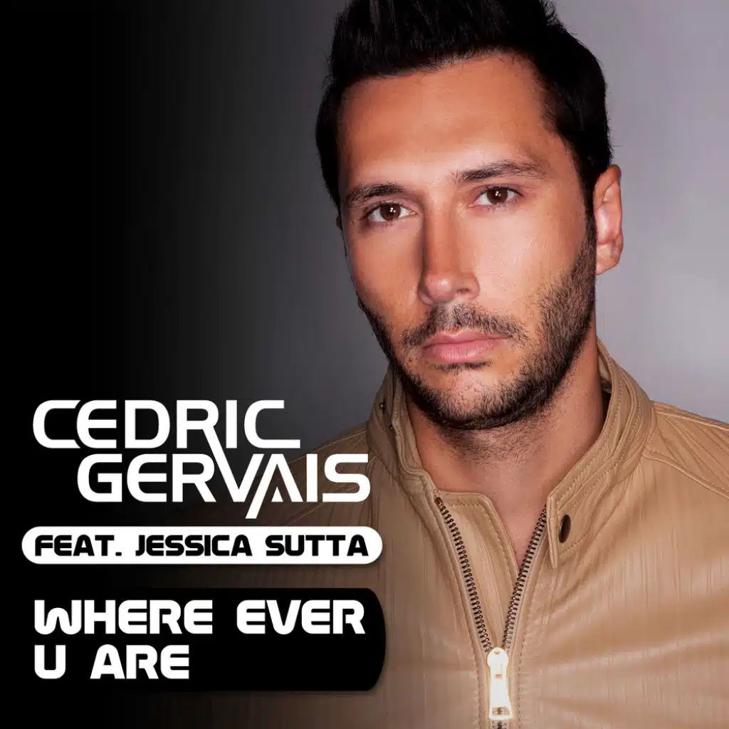 Where Ever U Are (feat. Jessica Sutta)