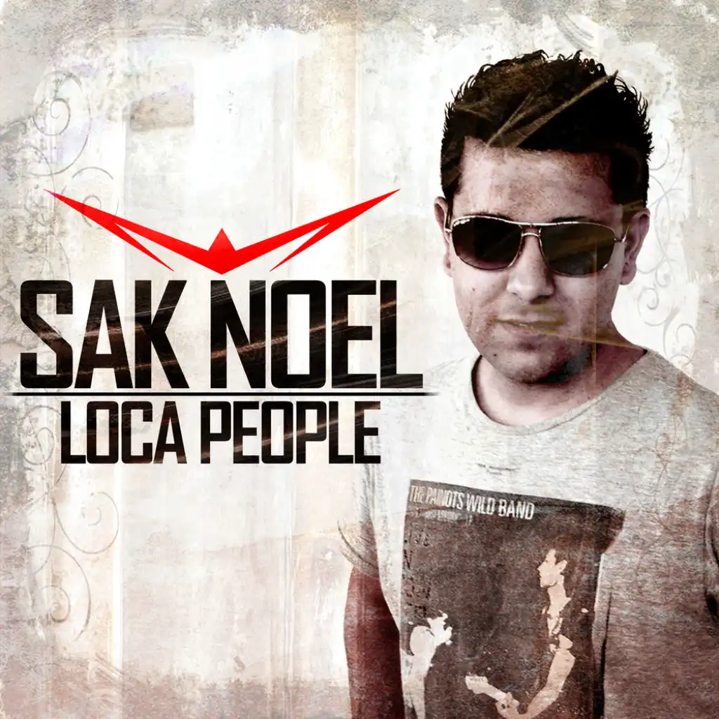 Johnny la gente esta muy. Sak noel. Лока пипл. Сак Ноэль лока пипл. Sak noel - Loca people (what the f**k) (Allen Watts Rework.