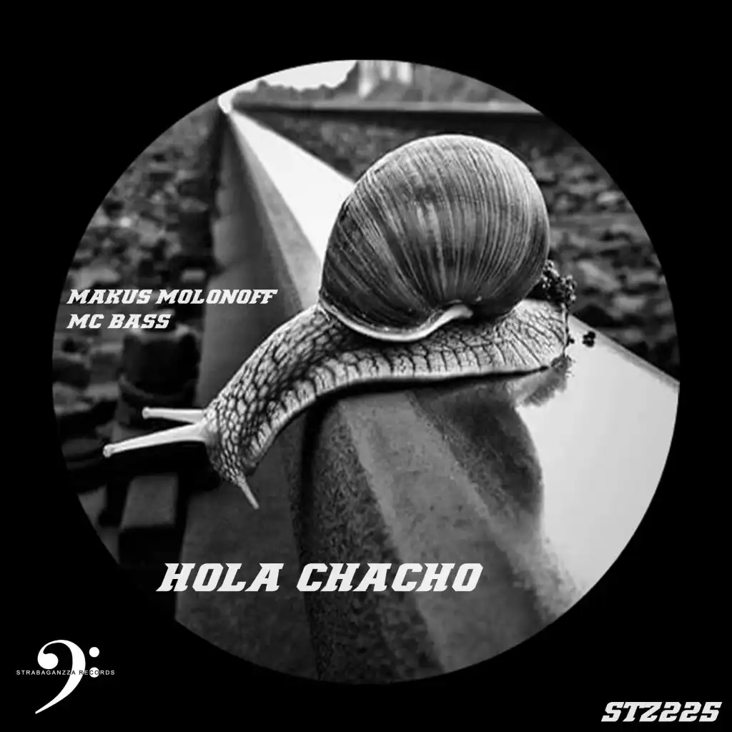 Hola Chacho (feat. Mc Bass) (Radio Edit)