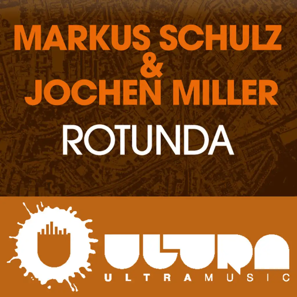 Rotunda (Markus Schulz & Jochen Miller)