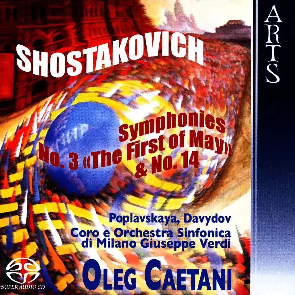 Shostakovich: Symphonies No. 3, Op. 20 & No. 14, Op. 135