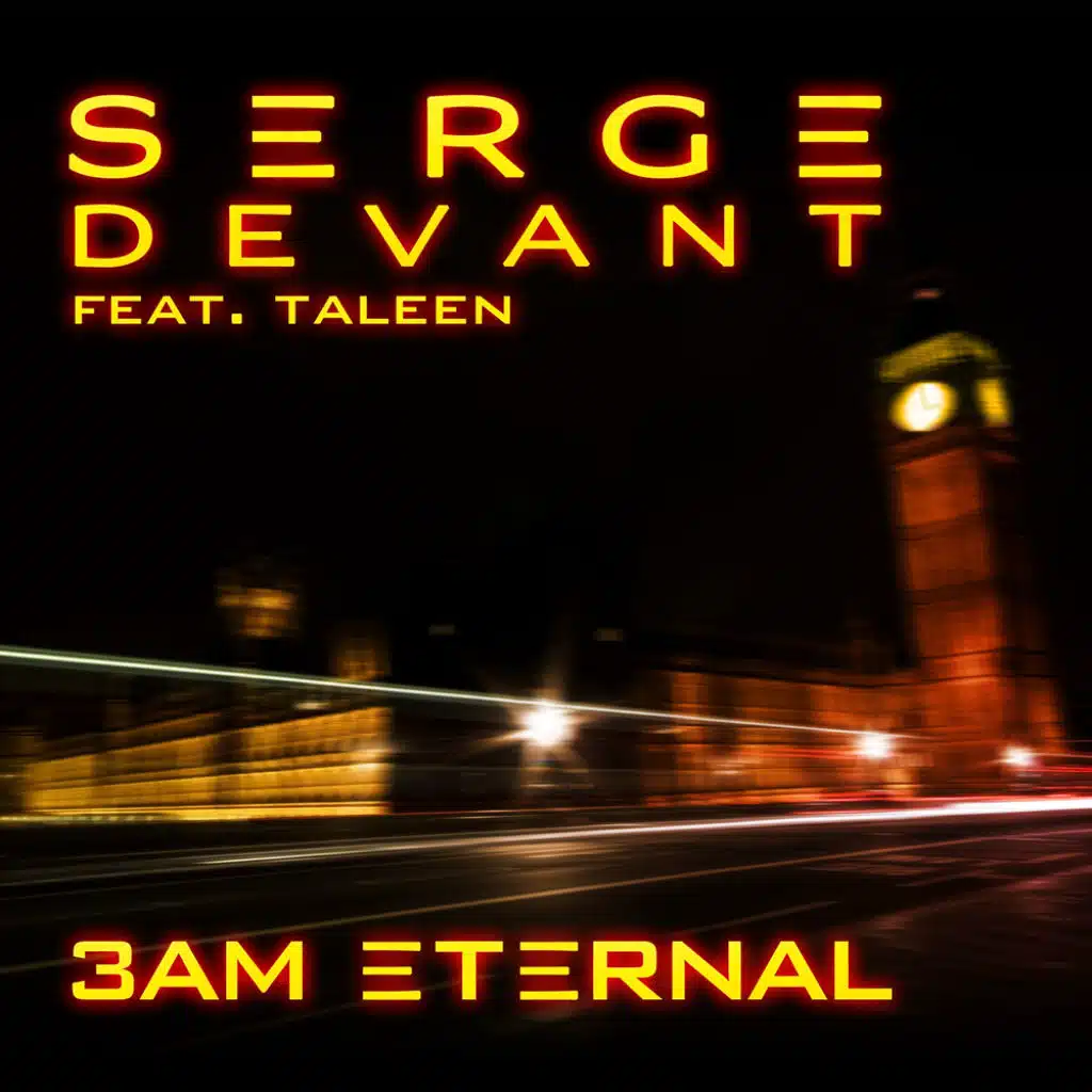 3AM Eternal (Serge's KLF Remix) [feat. Taleen]